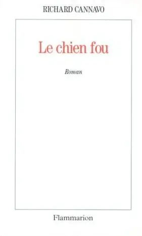 Le chien fou