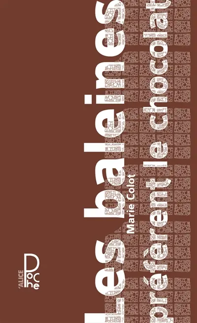 Les baleines préfèrent le chocolat