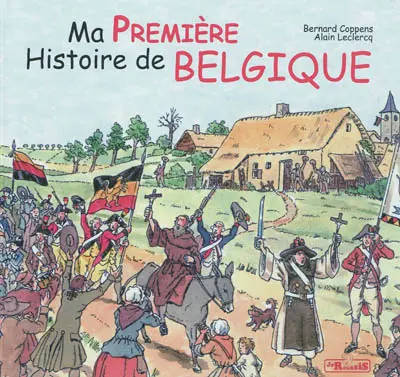 Ma première histoire de Belgique