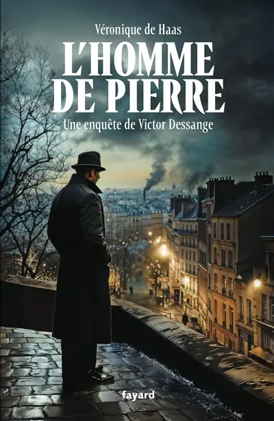 Une enquête de Victor Dessange. L'homme de pierre