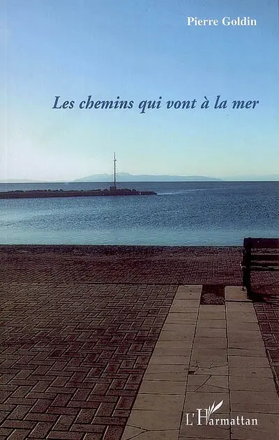 Les chemins qui vont à la mer : des territoires de l'air pur aux paysages du dedans