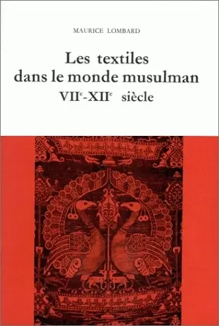 Etudes d'économie médiévale. Vol. 3. Les Textiles