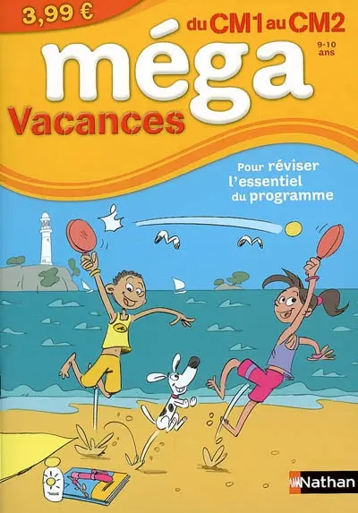 Méga vacances, du CM1 au CM2 : pour réviser l'essentiel du programme
