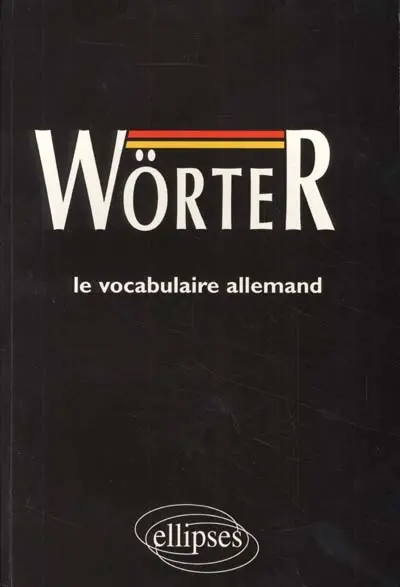 Wörter : médiascopie du vocabulaire allemand