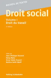 Droit social. Vol. 1. Droit du travail