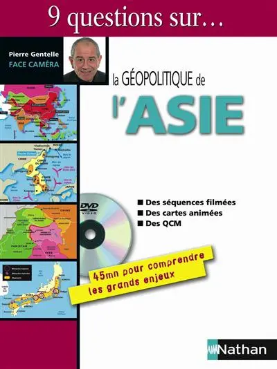 La géopolitique de l'Asie