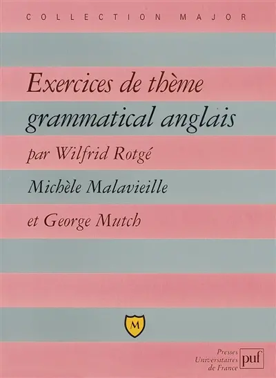 Exercices de thème grammatical anglais