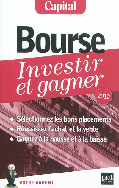 Bourse, investir et gagner