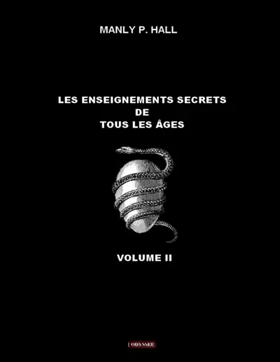Les enseignements secrets de tous les âges : Volume II