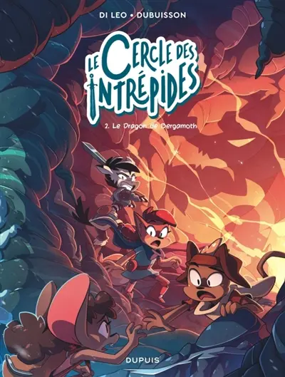 Le cercle des intrépides. Vol. 2