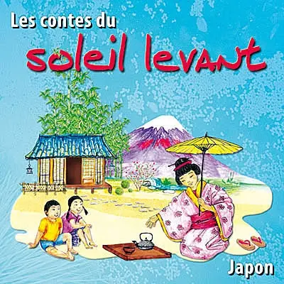 Les contes du Soleil-Levant