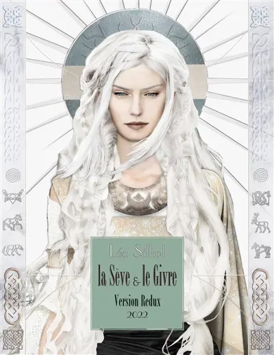 La Sève et le Givre : version Redux