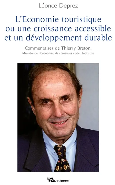 L'économie touristique ou Une croissance accessible