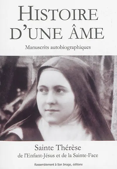 Histoire d'une âme : écrite par elle-même