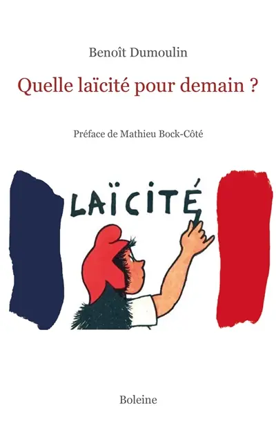 Quelle laïcité pour demain ?