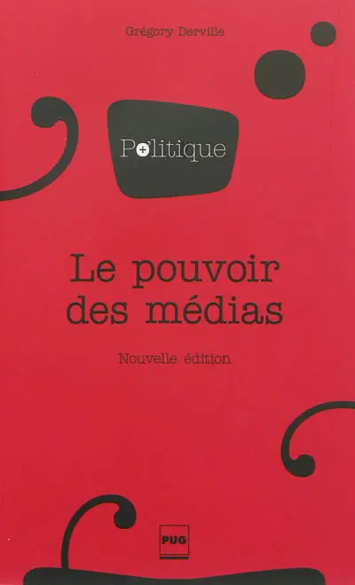 Le pouvoir des médias