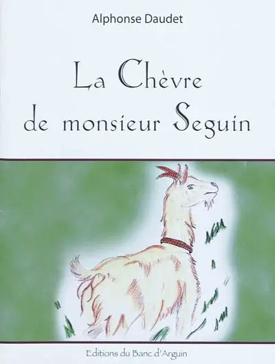 La chèvre de monsieur Seguin