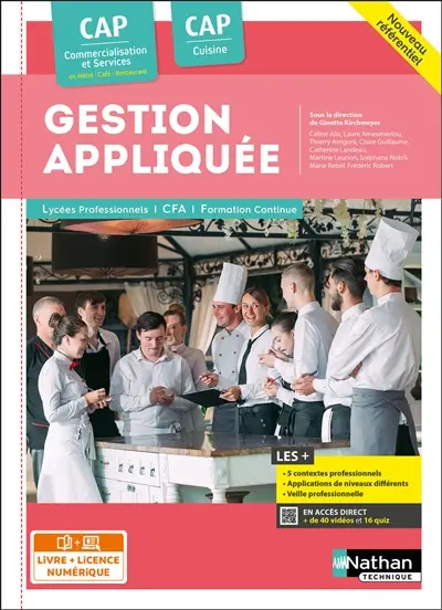 Gestion appliquée : CAP commercialisation et services en hôtel, café, restaurant, CAP cuisine : nouveau référentiel