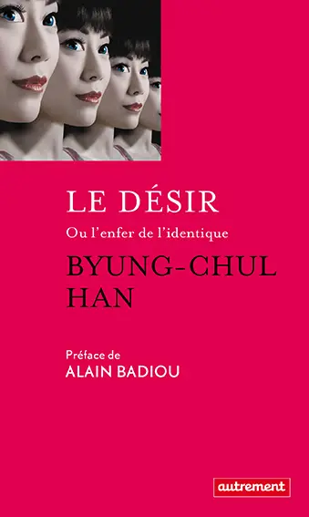 Le désir ou L'enfer de l'identique