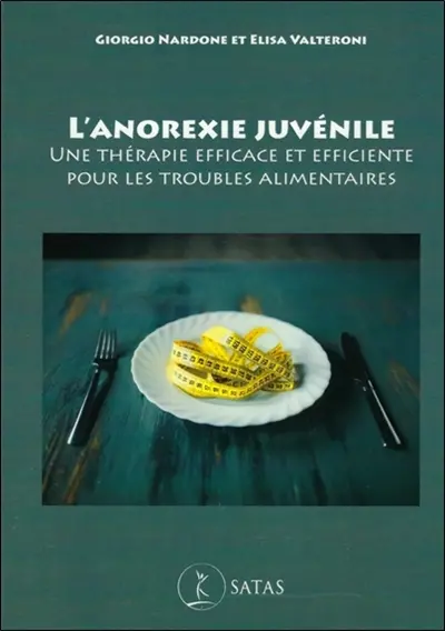 L'anorexie juvénile : une thérapie efficace et efficiente pour les troubles alimentaires