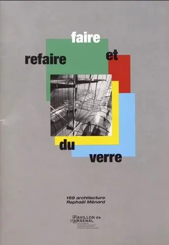 Faire et refaire du verre