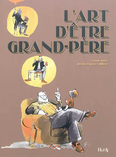 L'art d'être grand-père