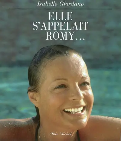 Elle s'appelait Romy