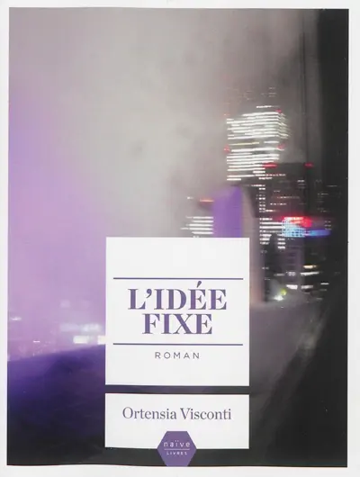 L'idée fixe