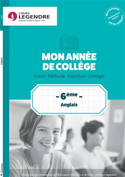 Mon année d'anglais 6e : cours, méthode, exercices, corrigés