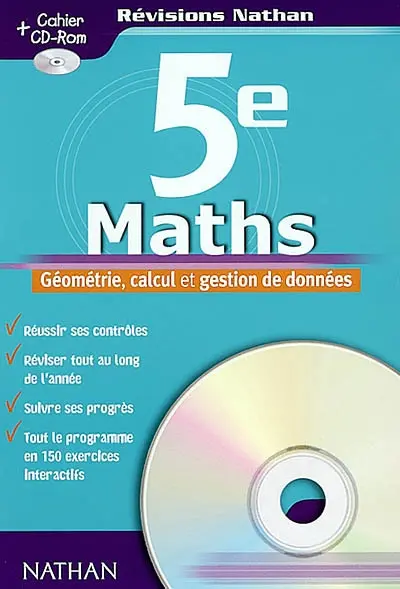 Maths 5e : géométrie, calcul et gestion de données