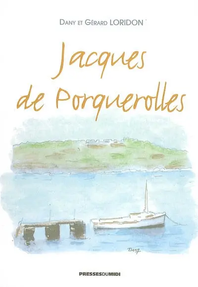 Jacques de Porquerolles