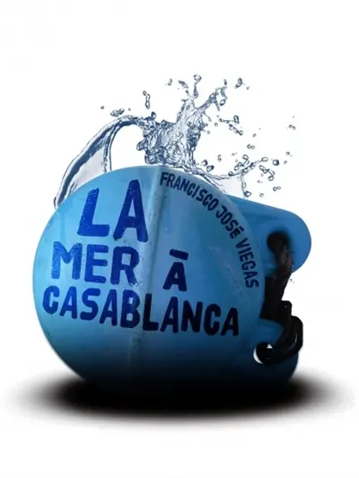 Une enquête de l'inspecteur Jaime Ramos. La mer à Casablanca