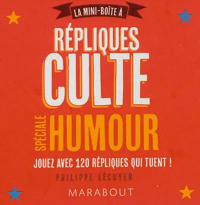 La mini-boîte à répliques culte : spéciale humour