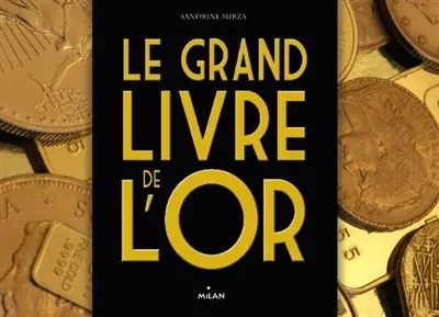 Le grand livre de l'or