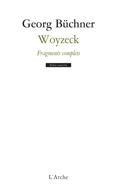 Woyzeck : fragments complets