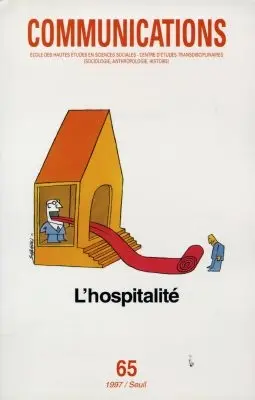 Communications, n° 65. L'hospitalité