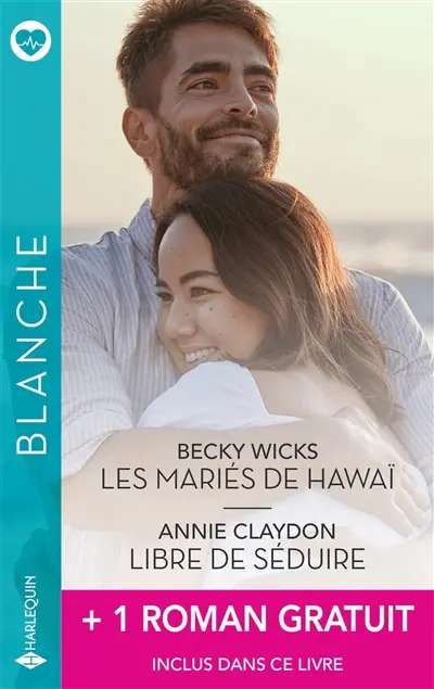 Les mariés de Hawaï. Libre de séduire