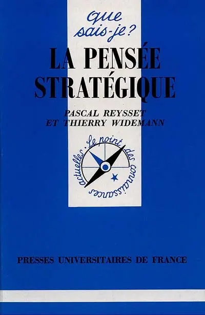 La pensée stratégique