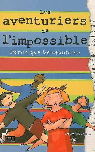 Les aventuriers de l'impossible