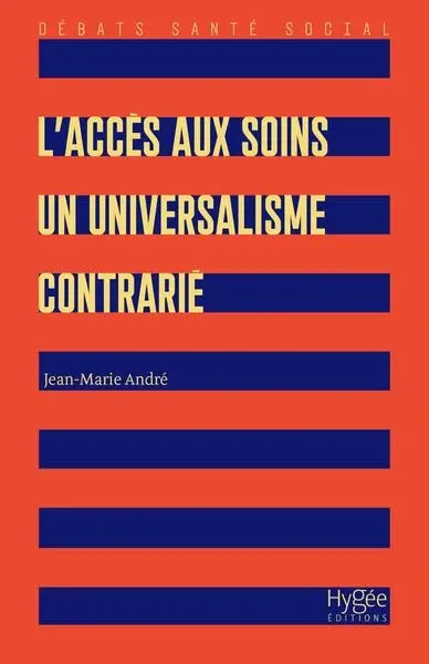 L'accès aux soins : un universalisme contrarié