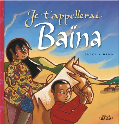 Je l'appellerai Baïna