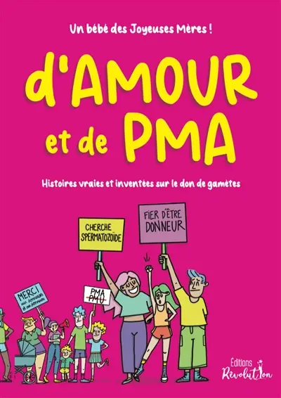 D'amour et de PMA : histoires vraies et inventées sur le don de gamètes