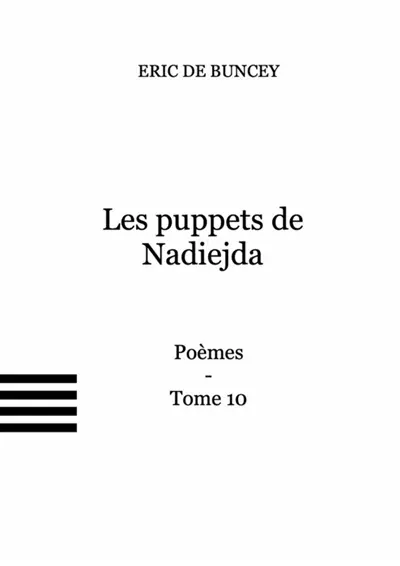 Les puppets de Nadiedja : 50 poèmes pour 50 sculptures de Nadiedja Mouly