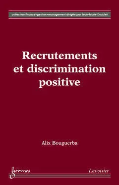 Recrutements et discrimination positive