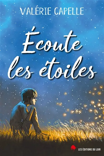 Ecoute les étoiles