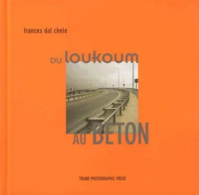 Du loukoum au béton