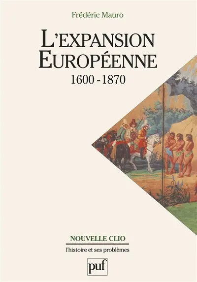 L'Expansion européenne : 1600-1870