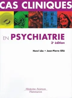 Cas cliniques en psychiatrie