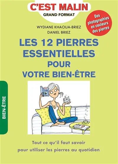 Les 12 pierres essentielles pour votre bien-être