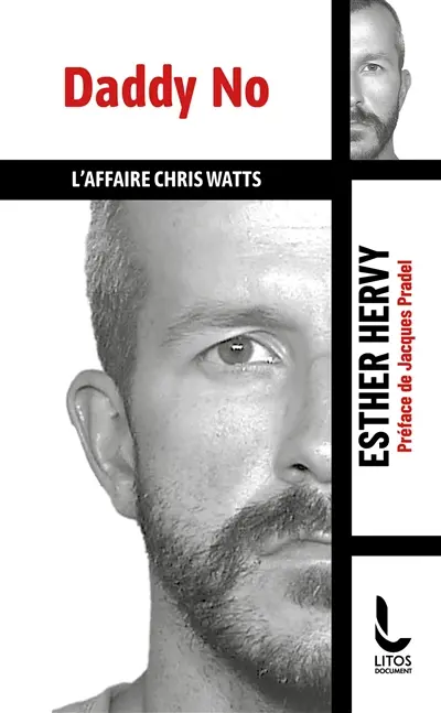 Daddy No : l'affaire Chris Watts
